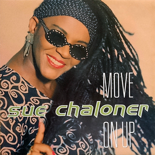 Sue Chaloner - Move On Up | Pulse-8 Records (12 LOSE 41) - main
