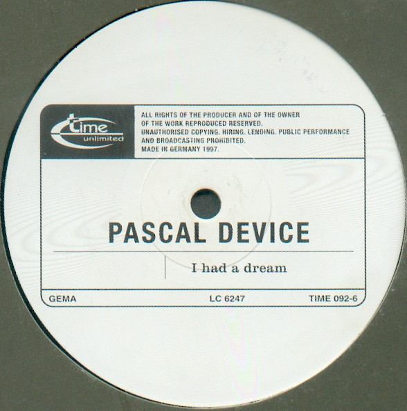 Pascal Device - I Had A Dream | Time Unlimited (TIME 092-6) - 2