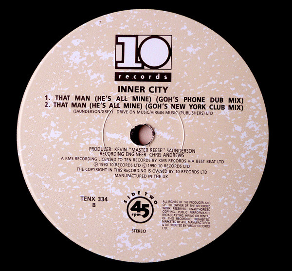 Inner City - That Man (He's All Mine) | 10 Records (TENX 334) - 4 Inner City - That Man (He's All Mine) | 10 Records (TENX 334) - 4