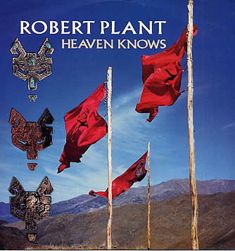 Robert Plant - Heaven Knows | Atlantic (A 9373 T)