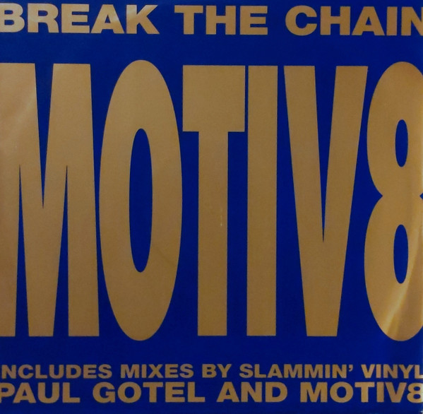 Motiv 8 - Break The Chain | WEA (WEA 010 T)