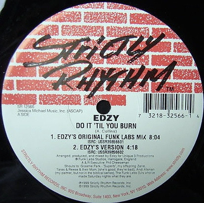 Edzy - Do It 'Til You Burn | Strictly Rhythm (SR 12566)