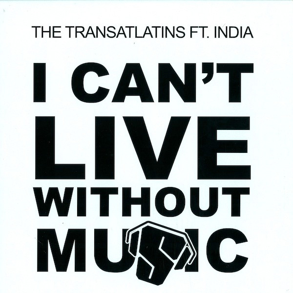 The Transatlatins Ft. India - I Can't Live Without Music | Stealth Records (Stealth66) - main The Transatlatins Ft. India - I Can't Live Without Music | Stealth Records (Stealth66) - main