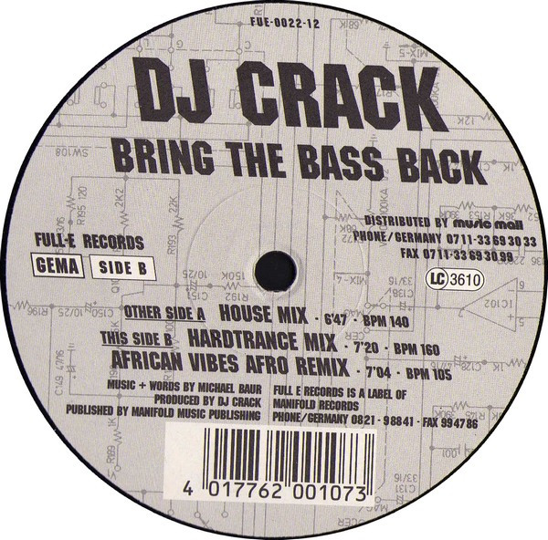 DJ Crack - Bring The Bass Back | Full-E Records (FUE-0022-12) - 2