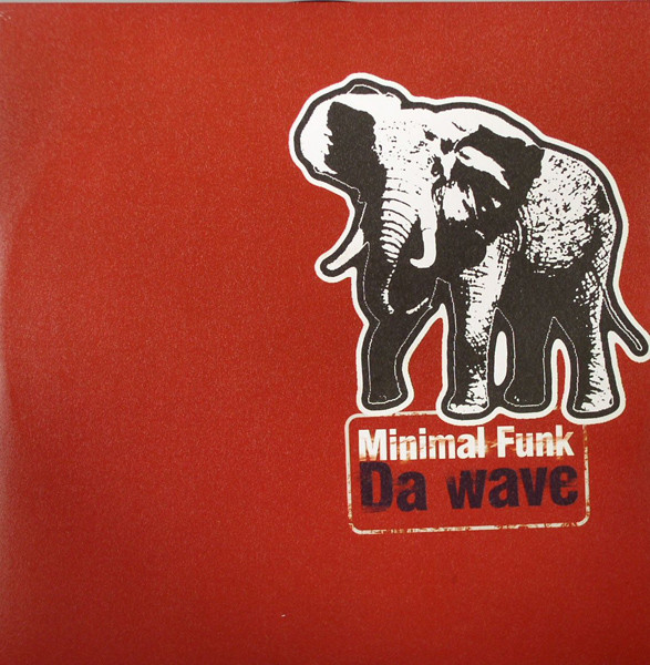 Minimal Funk - Da Wave | B-Market (BMK003) - main Minimal Funk - Da Wave | B-Market (BMK003) - main