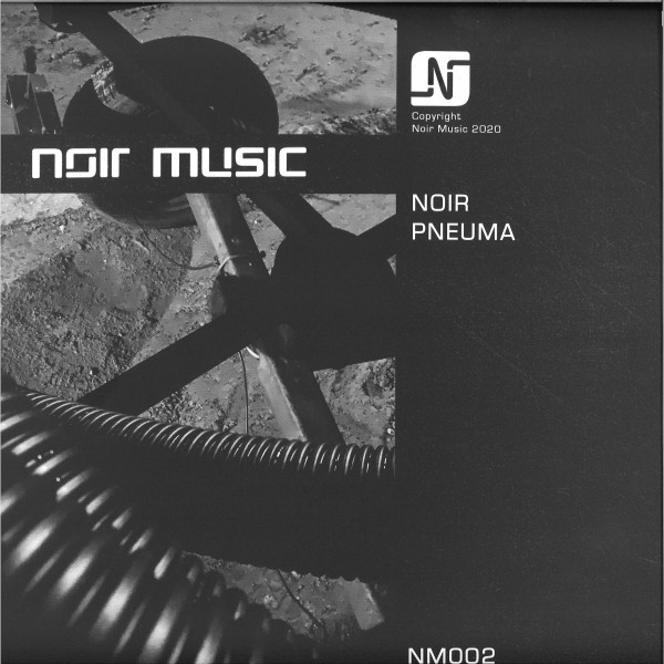 Noir - Pneuma | Noir Music (NM002)