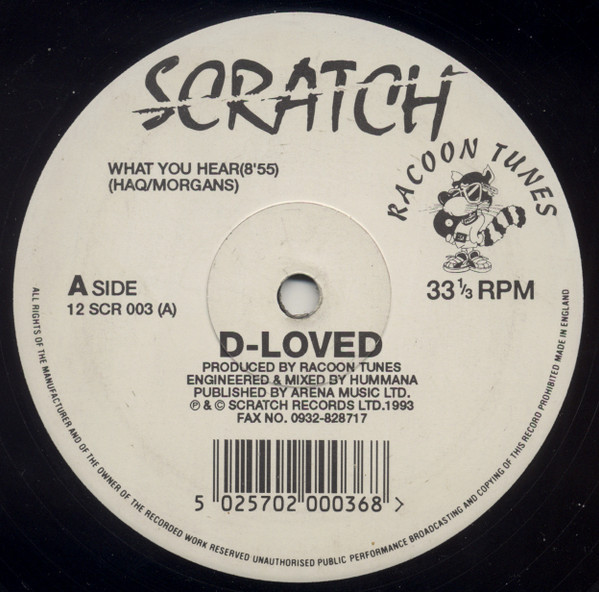 D-loved - What You Hear / When I Saw Her / When & What (Dub) | Scratch Records (12 SCR 003) - main D-loved - What You Hear / When I Saw Her / When & What (Dub) | Scratch Records (12 SCR 003) - main