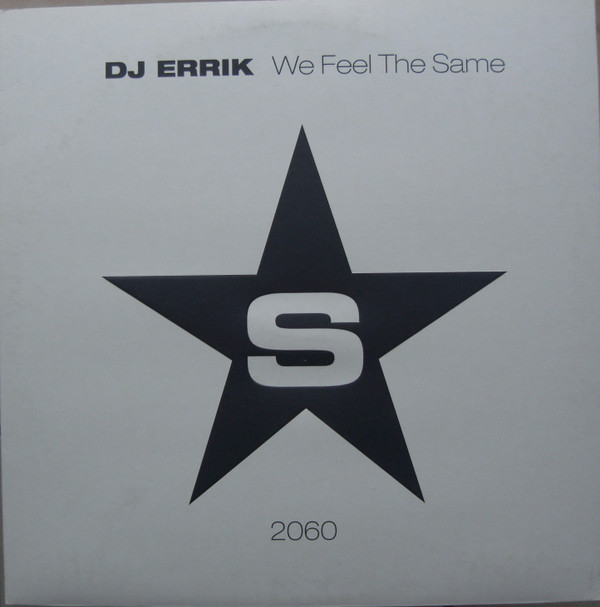 DJ Errik - We Feel The Same | Superstar Recordings (SUPER DJ 2060) - main DJ Errik - We Feel The Same | Superstar Recordings (SUPER DJ 2060) - main