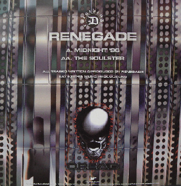 Renegade - Midnight '96 / The Soulster | Dread Recordings (DREAD17) - 2