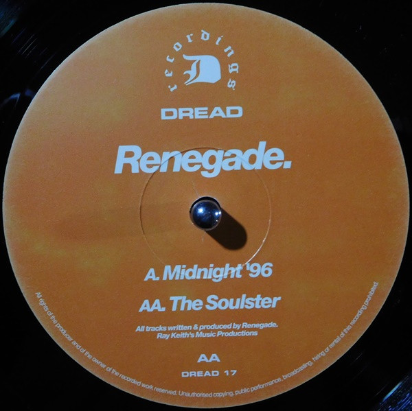 Renegade - Midnight '96 / The Soulster | Dread Recordings (DREAD17) - 5