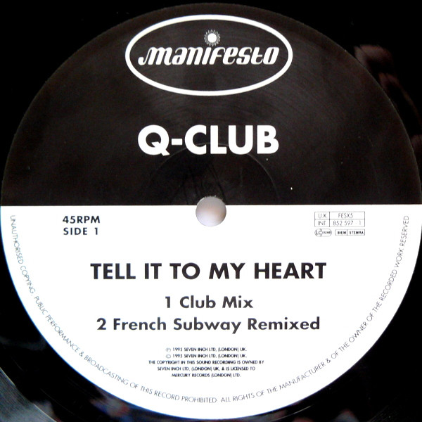 Q-Club - Tell It To My Heart | Manifesto (FESX 5) - 3