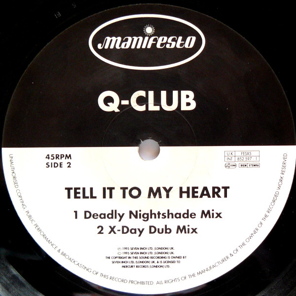 Q-Club - Tell It To My Heart | Manifesto (FESX 5) - 4