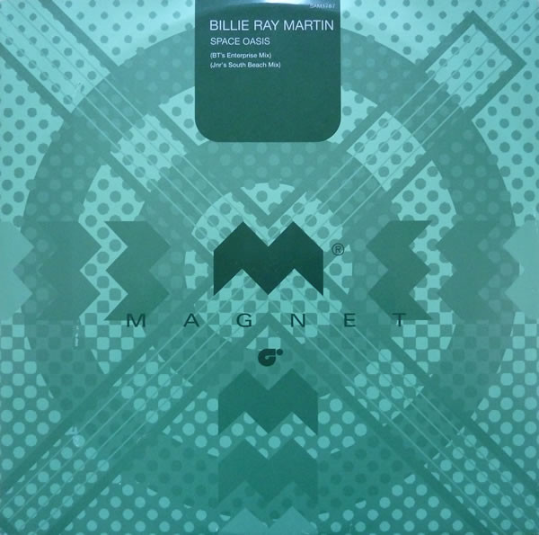 Billie Ray Martin - Space Oasis | Magnet (SAM1787) - main Billie Ray Martin - Space Oasis | Magnet (SAM1787) - main