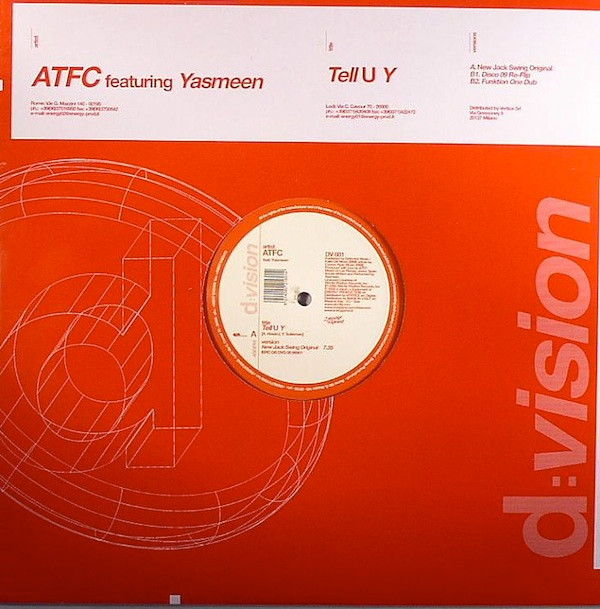 ATFC Featuring Yasmeen - Tell U Y | D:vision Records (DV 601) - main ATFC Featuring Yasmeen - Tell U Y | D:vision Records (DV 601) - main