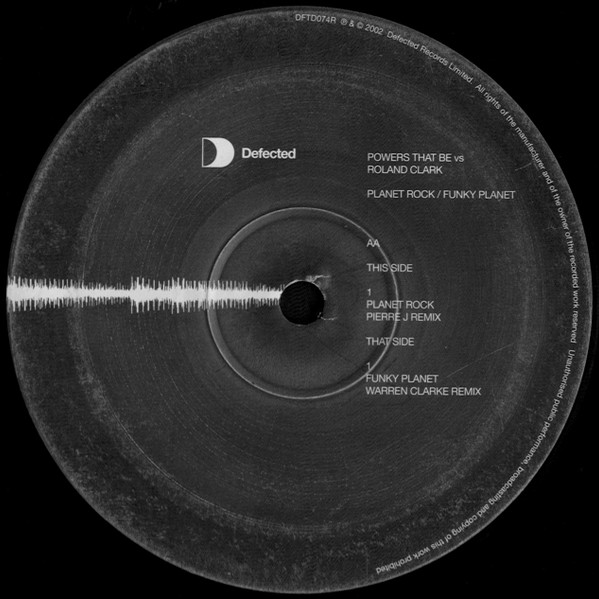 Powers That Be Vs. Roland Clark - Planet Rock / Funky Planet | Defected (DFTD074R) - 4 Powers That Be Vs. Roland Clark - Planet Rock / Funky Planet | Defected (DFTD074R) - 4