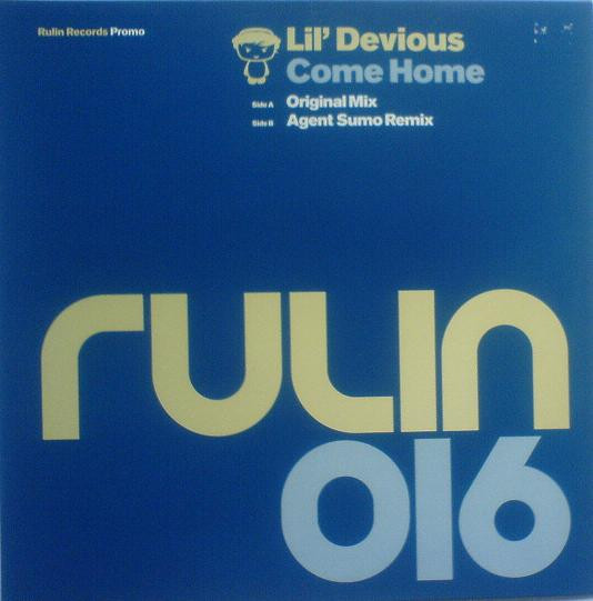 Lil' Devious - Come Home | Rulin Records (RULIN16P4)