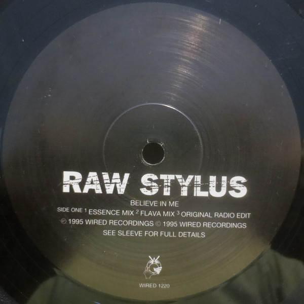 Raw Stylus - Believe In Me | Wired Recordings (WIRED 1220) - 3 Raw Stylus - Believe In Me | Wired Recordings (WIRED 1220) - 3