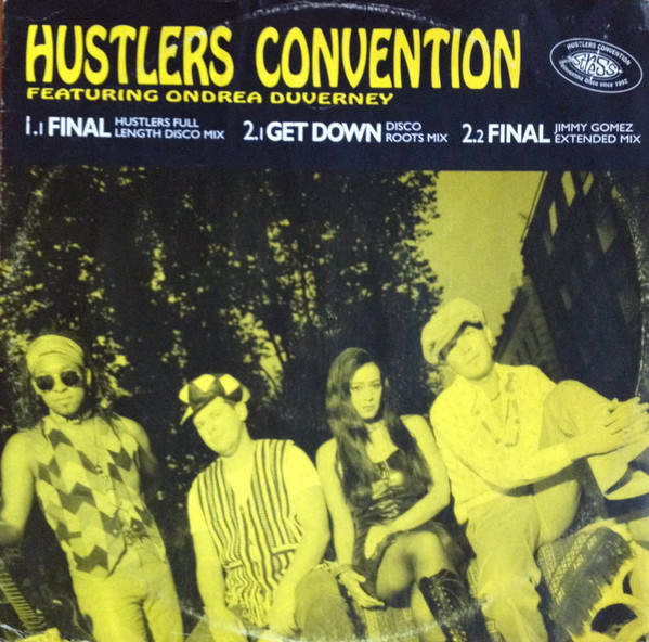 Hustlers Convention Featuring Ondrea Duverney - Final / Get Down | Stress Records (12 STR 68) - main Hustlers Convention Featuring Ondrea Duverney - Final / Get Down | Stress Records (12 STR 68) - main