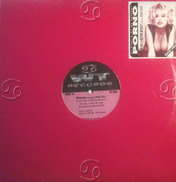 Porno - I Can Do It Better Myself | WT Records (WT002) - main Porno - I Can Do It Better Myself | WT Records (WT002) - main