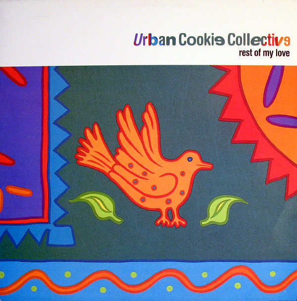 Urban Cookie Collective - Rest Of My Love | Pulse-8 Records (12LOSE93) - main Urban Cookie Collective - Rest Of My Love | Pulse-8 Records (12LOSE93) - main