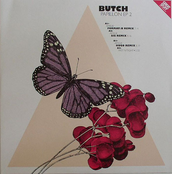 Butch - Papillon EP 2 | Great Stuff Recordings (GSR082) - main Butch - Papillon EP 2 | Great Stuff Recordings (GSR082) - main