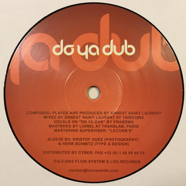 Ernest Saint Laurent - Do Ya Dub | Lou Records (ERNEST005) - 3