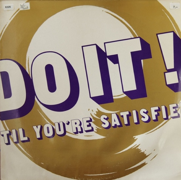 Do It ! (Til You're Satisfied)