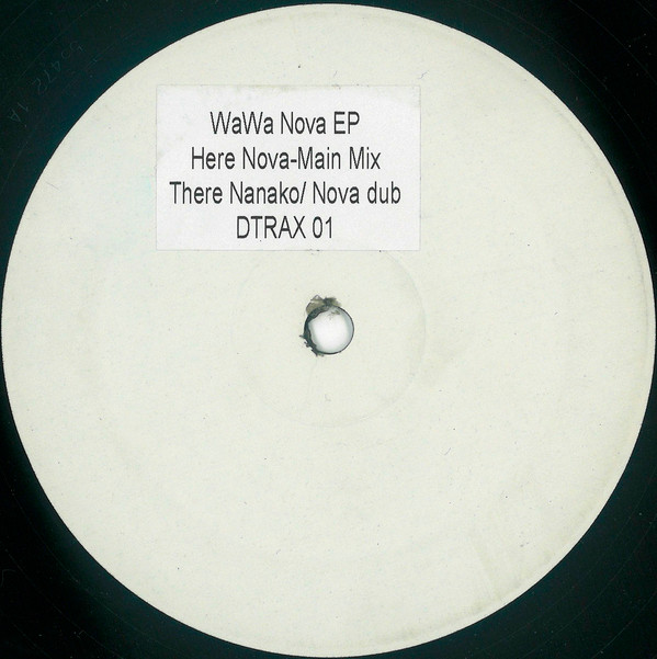 Wawa - Nova E.P. | D Trax (DTRAX 01) - main