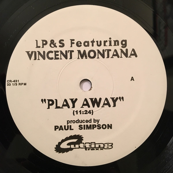 L.P. & S. Featuring Vincent Montana, Jr. - Play Away / Vibe Vertigo | Cutting Traxx (CR-431)