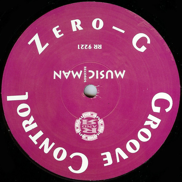 Groove Control - Zero-G | Music Man Records (RR 9221) - 2 Groove Control - Zero-G | Music Man Records (RR 9221) - 2