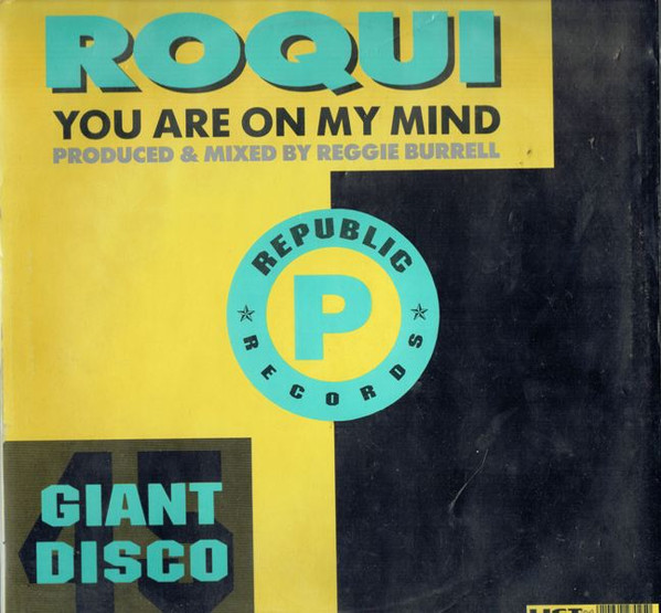 Roqui - You Are On My Mind | Republic Records (LICT 025) - main
