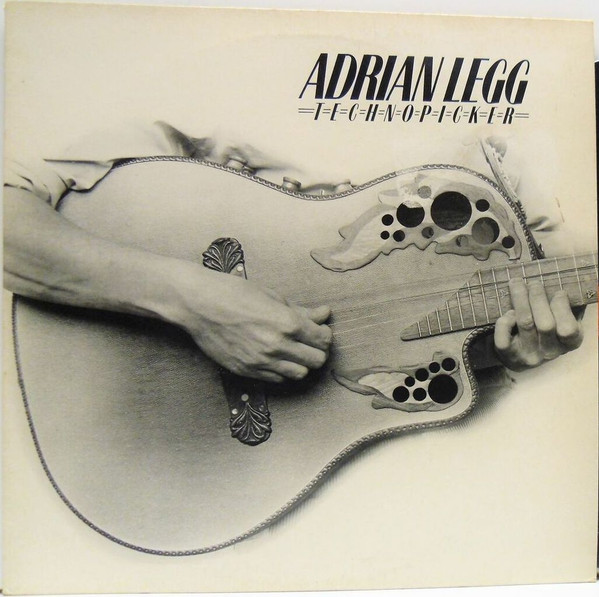 Adrian Legg - Technopicker | Spindrift Records (SPIN 201) - main