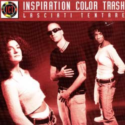 Inspiration Color Trash - Lasciati Tentare | Cool D:vision (CLD 002)