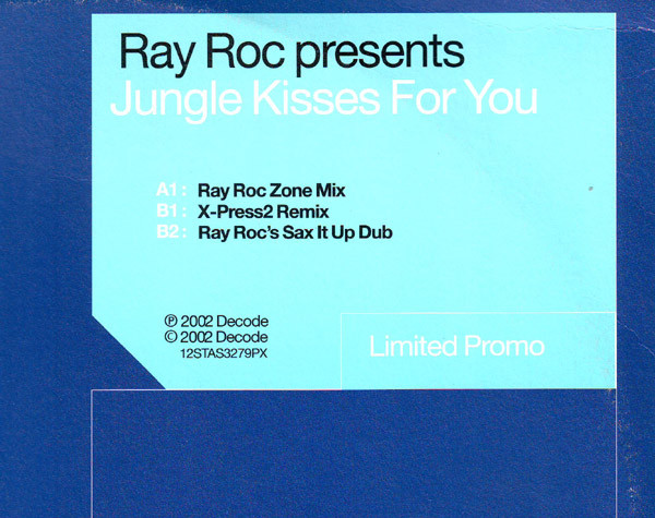 Ray Roc Checo - Jungle Kisses For You | Decode Records (12STAS 3279 PX) - main