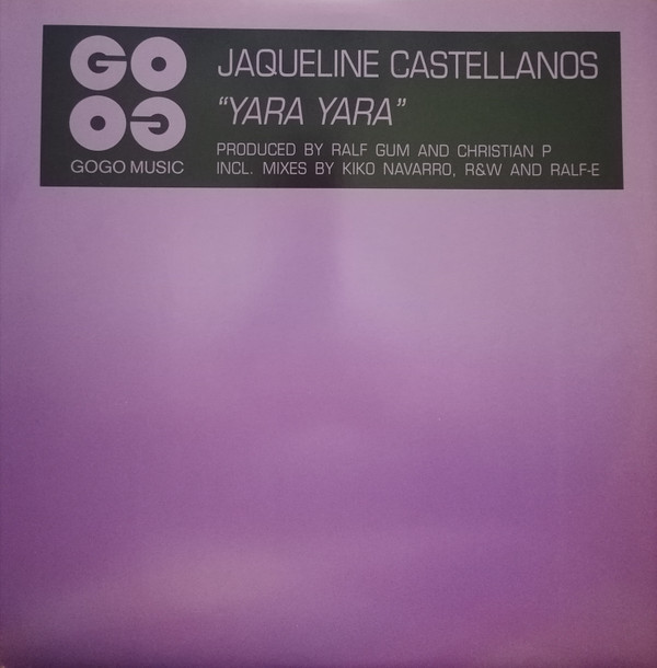 Jaqueline Castellanos - Yara Yara | Gogo Music (GOGO 003)