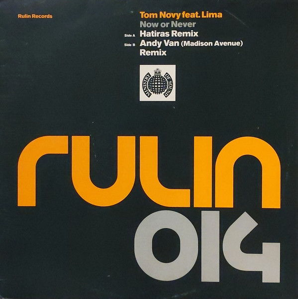 Tom Novy Feat. Lima - Now Or Never | Rulin Records (RULIN14T)