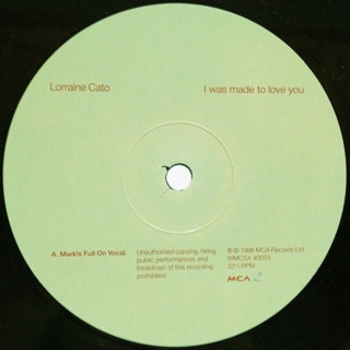 Lorraine Cato - I Was Made To Love You | MCA Records (WMCSX 40055) - 2