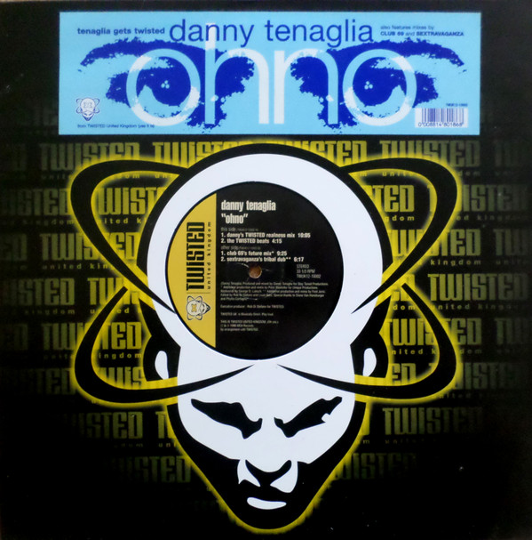 Danny Tenaglia - Ohno | Twisted United Kingdom (TWUK12-10002) - main