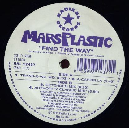 Mars Plastic - Find The Way | Radikal Records (RAD 117)