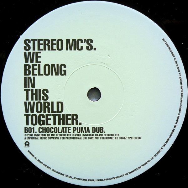 Stereo MC's - We Belong In This World Together | Island Records (12STEREO6) - 4 Stereo MC's - We Belong In This World Together | Island Records (12STEREO6) - 4