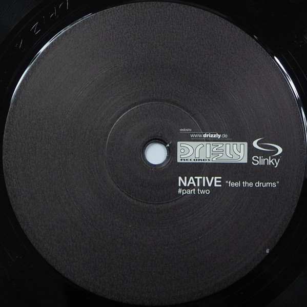 Native - Feel The Drums | Drizzly (DRIZ2011/63) - 3
