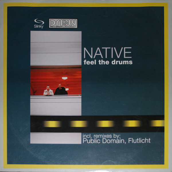 Native - Feel The Drums | Drizzly (DRIZ2011/63) - main