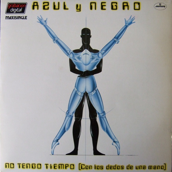 Azul Y Negro - No Tengo Tiempo (Con Los Dedos De Una Mano) | Mercury (812 124-1)