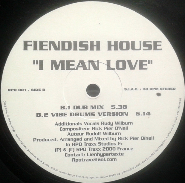 Fiendish House - I Mean Love | RPO Traxx (RPO 001) - 2