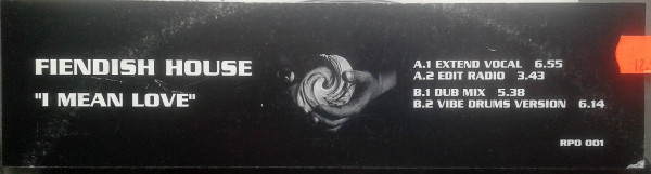 Fiendish House - I Mean Love | RPO Traxx (RPO 001) - 3