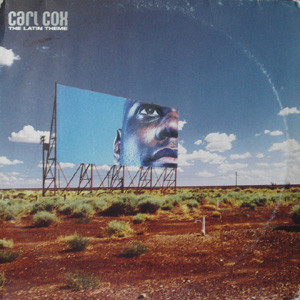 Carl Cox - The Latin Theme | Worldwide Ultimatum Records (0091680COX)