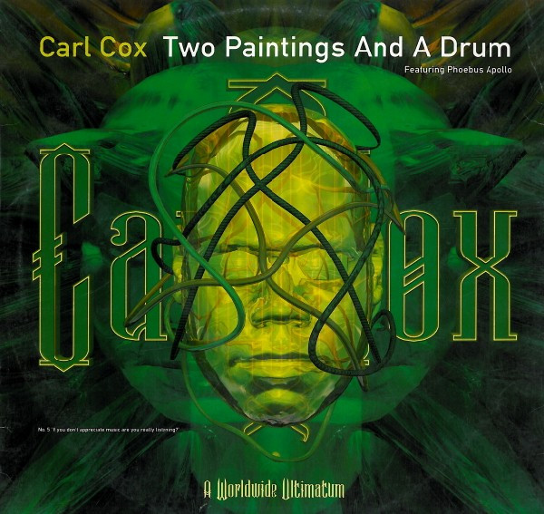 Carl Cox - Two Paintings And A Drum | Worldwide Ultimatum Records (0090710COX)