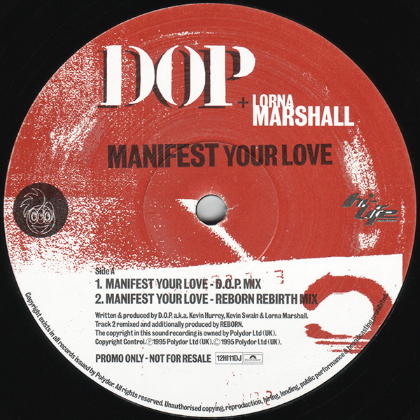 D.O.P. + Lorna Marshall - Manifest Your Love | Hi Life Recordings (12HI11DJ) - 3 D.O.P. + Lorna Marshall - Manifest Your Love | Hi Life Recordings (12HI11DJ) - 3