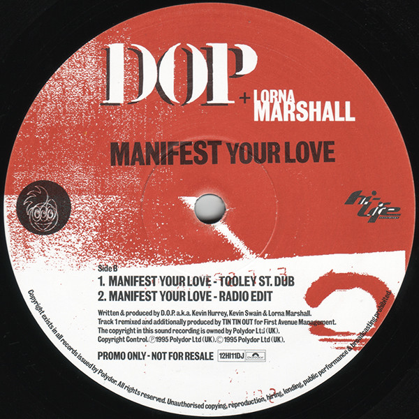 D.O.P. + Lorna Marshall - Manifest Your Love | Hi Life Recordings (12HI11DJ) - 4 D.O.P. + Lorna Marshall - Manifest Your Love | Hi Life Recordings (12HI11DJ) - 4