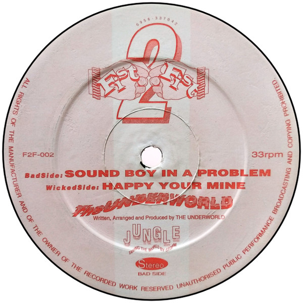 The Underworld - Sound Boy In A Problem / Happy Your Mine | Fist 2 Fist (F2F-002) - main